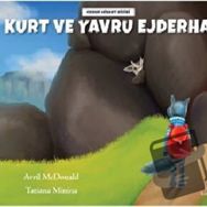 Kurt ve Yavru Ejderha - Hep Kitap