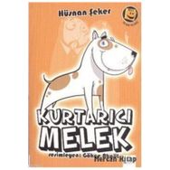 KURTARICI MELEK - HÜSNAN ŞEKER