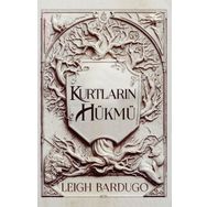 Kurtların Hükmü - Leigh Bardugo
