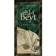 KURTULUŞ GEMISI EHL-I BEYT - S. MÜBAREK EROL