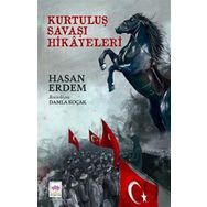 Kurtuluş Savaşı Hikayeleri Hasan Erdem