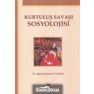 KURTULUŞ SAVAŞI SOSYOLOJISI - MEHMET DEVRIM TOPSES