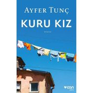 Kuru Kız - Ayfer Tunç