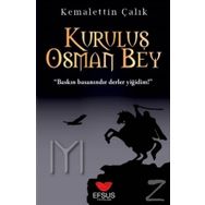 Kuruluş Osman Bey - Kemalettin Çalık