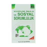 Kurum İmajı ve Sosyal Sorumluluk - M. Nejat Özüpek