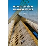 Kurumsal Değişimde Kamu Maliyesinin Rolü - Onur Özdemir