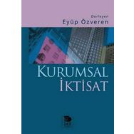 KURUMSAL İKTİSAT - EYÜP ÖZVEREN