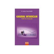 KURUMSAL YATIRIMCILAR TEORI VE UYGULAMA - SERKAN YILMAZ KANDIR