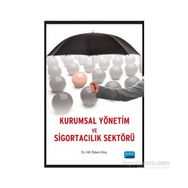 Kurumsal Yönetim ve Sigortacılık Sektörü - İdil Özlem Koç