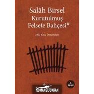 Kurutulmuş Felsefe Bahçesi / Salah Birsel