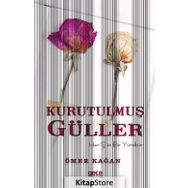 Kurutulmuş Güller - Ömer Kağan