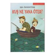 KUŞ NE YANA ÖTER - IŞIL ÖZGENTÜRK