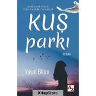 Kuş Parkı Yusuf Bitim