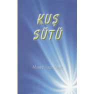 Kuş Sütü - ahmet ihsan genc