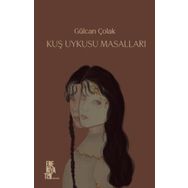 Kuş Uykusu Masalları - Gülcan Çolak