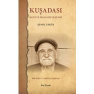 KUŞADASI KENT VE İNSAN SÖYLEŞILERI - GENEL