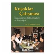Kuşaklar Çatışması - Mahmut Tezcan