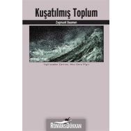Kuşatılmış Toplum - Zygmunt Bauman