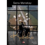 Kuşbakışı - Serra Menekay