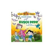 Kuşçu Dede Gülsüm Cengiz Eksik Parça Yayınları