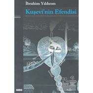 Kuşevi'nin Efendisi - İbrahim Yıldırım