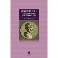 Kuşkuculuk II - Ayrıntı Yayınları