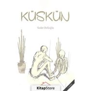 Küskün - Sedat Delioğlu