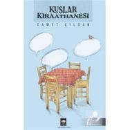 Kuşlar Kıraathanesi Samet Çıldan