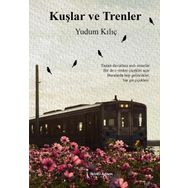 Kuşlar ve Trenler İkinci Adam Yayınları