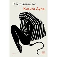 Kusura Ayna İthaki Yayınları