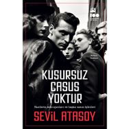 Kusursuz Casus Yoktur - Sevil Atasoy