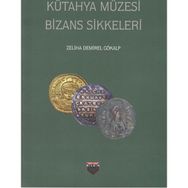 Kütahya Müzesi Bizans Sikkeleri - Zeliha Demirel Gökalp
