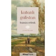 Kutanlı Gülistan - Hamza Çelenk