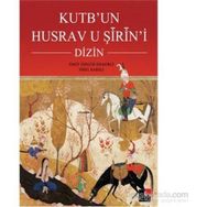Kutb’un Husrav u Şirin’i Dizin - Ümit Özgür Demirci Sibel Karslı