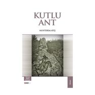 Kutlu Ant - Muhterem Ateş