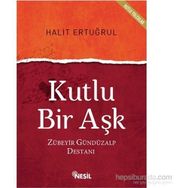 Kutlu Bir Aşk - Halit Ertuğrul