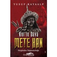 Kut'lu Dava Mete Han - Yusuf Kayaalp
