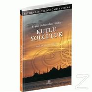 Kutlu Yolculuk - Hüseyin Algül