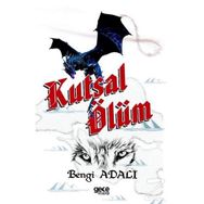 Kutsal Ölüm - Bengi Adalı