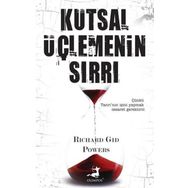 Kutsal Üçlemenin Sırrı - Richard Gid Powers
