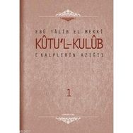 KUTU'L-KULUB - EBU TALIB EL-MEKKI