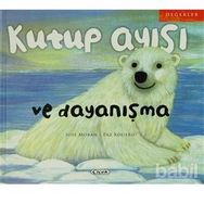 Kutup Ayısı ve Dayanışma - Paz Rodero Jose Moran