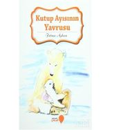 Kutup Ayısının Yavrusu - Fatma Ayhan