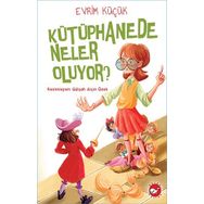 Kütüphanede Neler Oluyor? - Evrim Küçük