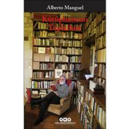 Kütüphanemi Toplarken - Alberto Manguel