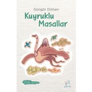 KUYRUKLU MASALLAR - GÜNGÖR DILMEN