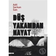 Kuytu Yayınları Düş Yakamdan Hayat