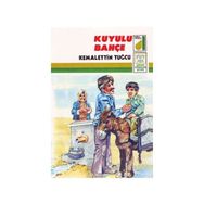 KUYULU BAHÇE - KEMALETTIN TUĞCU
