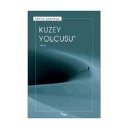 KUZEY YOLCUSU - FATIH ÇEKİRGE