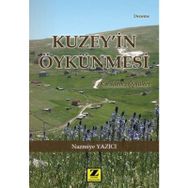 Kuzey’in Öykünmesi - Nazmiye Yazıcı